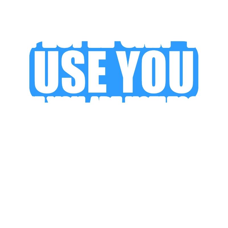 People cannot use if they are useless.