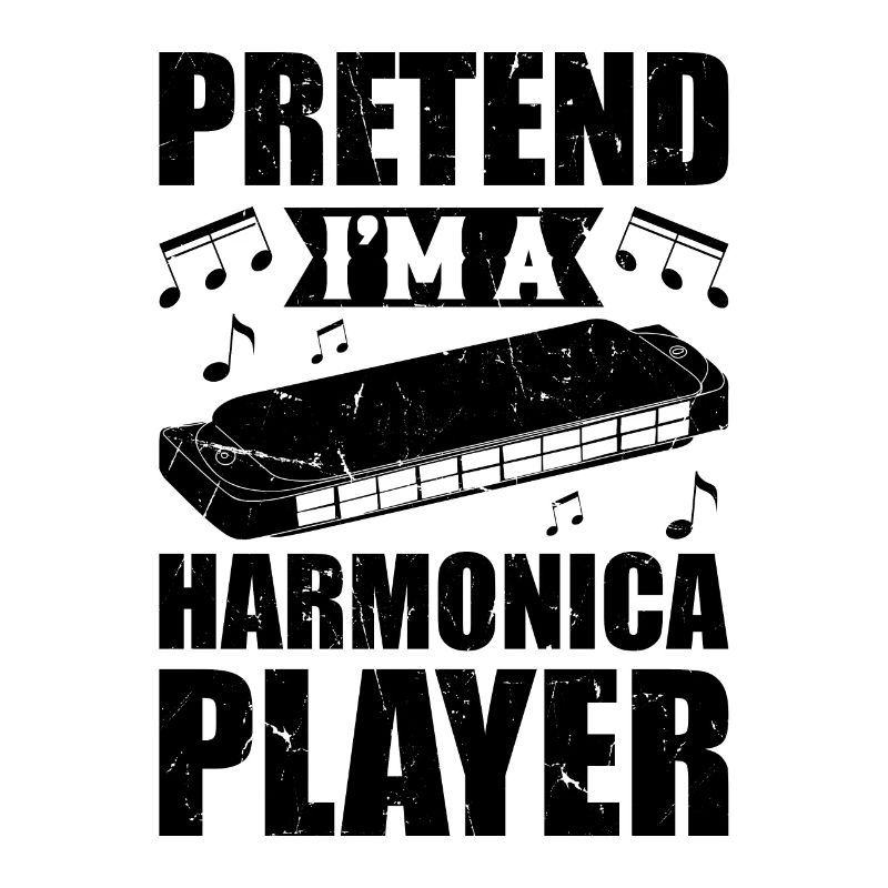 Pretend I'm A Harmonica Player Harmonicist Playing