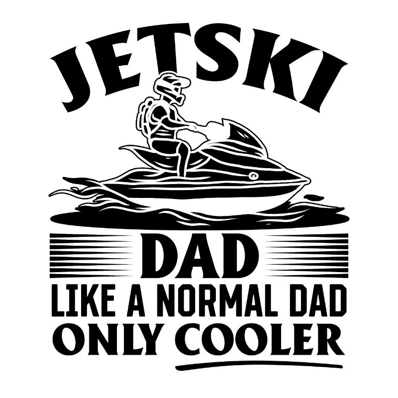Jetski Dad comme un papa normal juste plus cool - Jetski