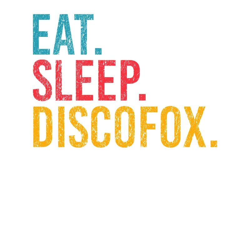 Eat Sleep Discofox Repeat for Dancers