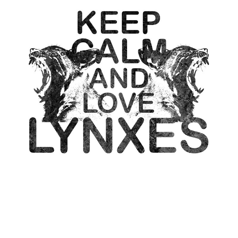 Keep Calm Love Lynx Lynx Motif Lynx Gift