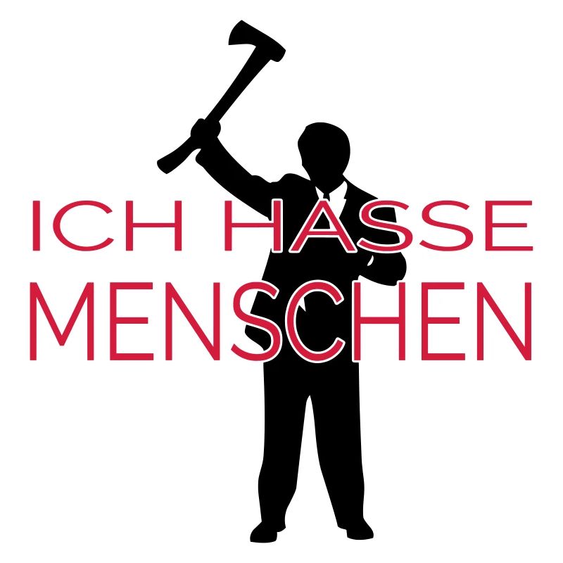 ICH HASSE MENSCHEN (v)