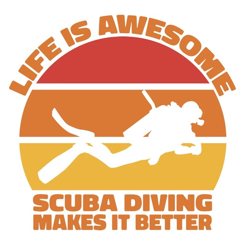 Life Is Awesome – Scuba Diving Makes It Better