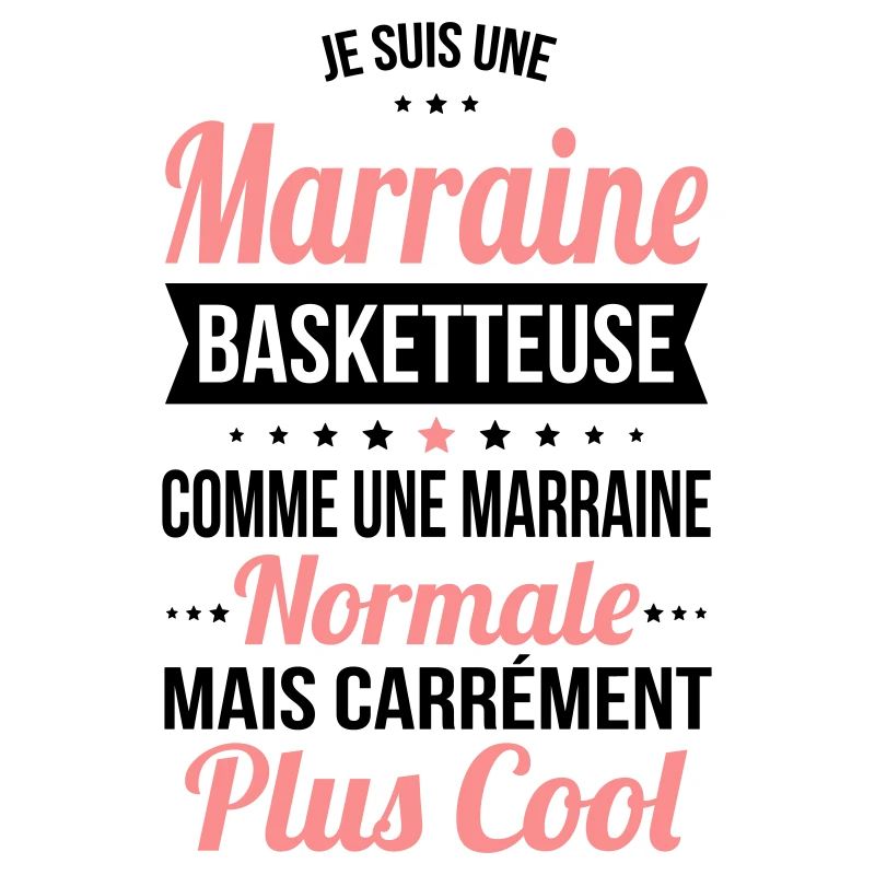 Marraine basketteuse plus cool
