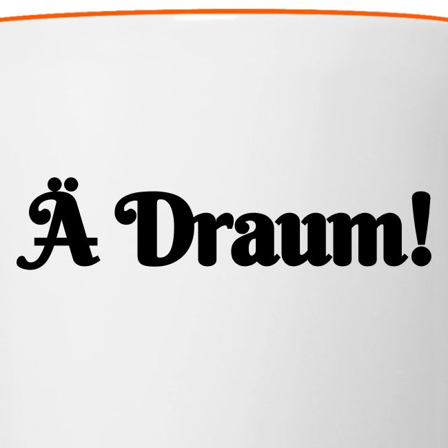 Ä Draum