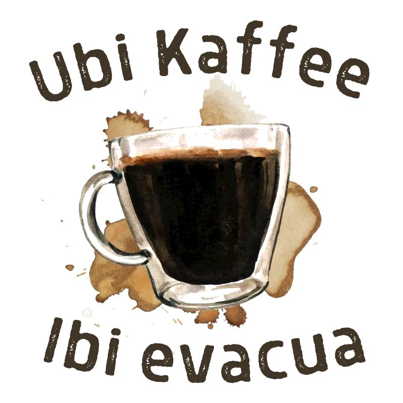 Ubi Kaffee, ibi evacua