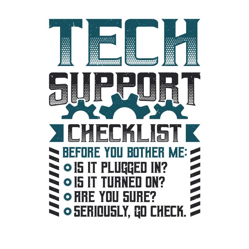 Funny Tech Support Checklist Helpdesk