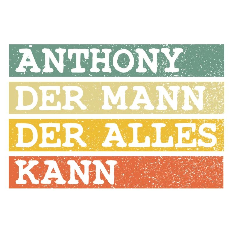 Der Mann Der Alles kann Anthony