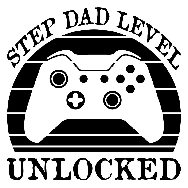 Step Dad Level Unlocked