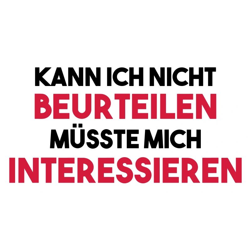 KANN ICH NICHT BEURTEILEN Geschenk