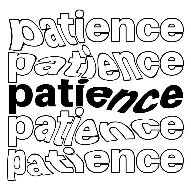 Patience
