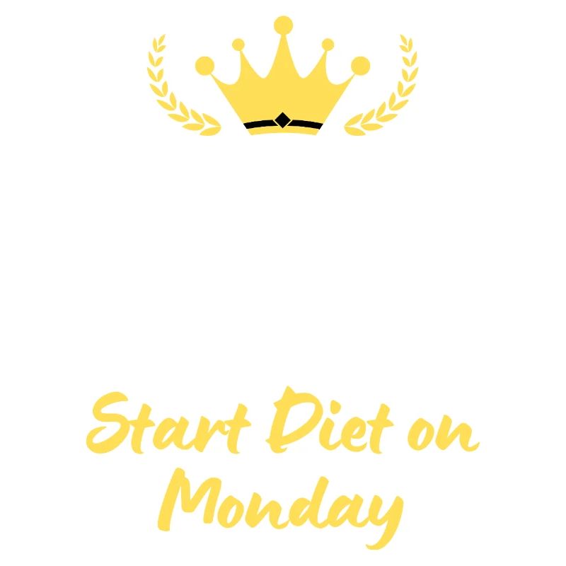 Keep Calm and Start Diet Monday