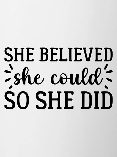 She Believed