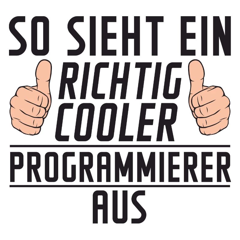 Programmierer | Software Entwickler | | Spruch