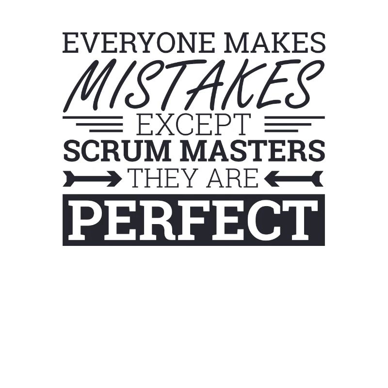 "Scrum Master parfait |" Scrum Master ""