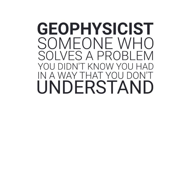 "Geophysicist Solves Problem | Geophysics"
