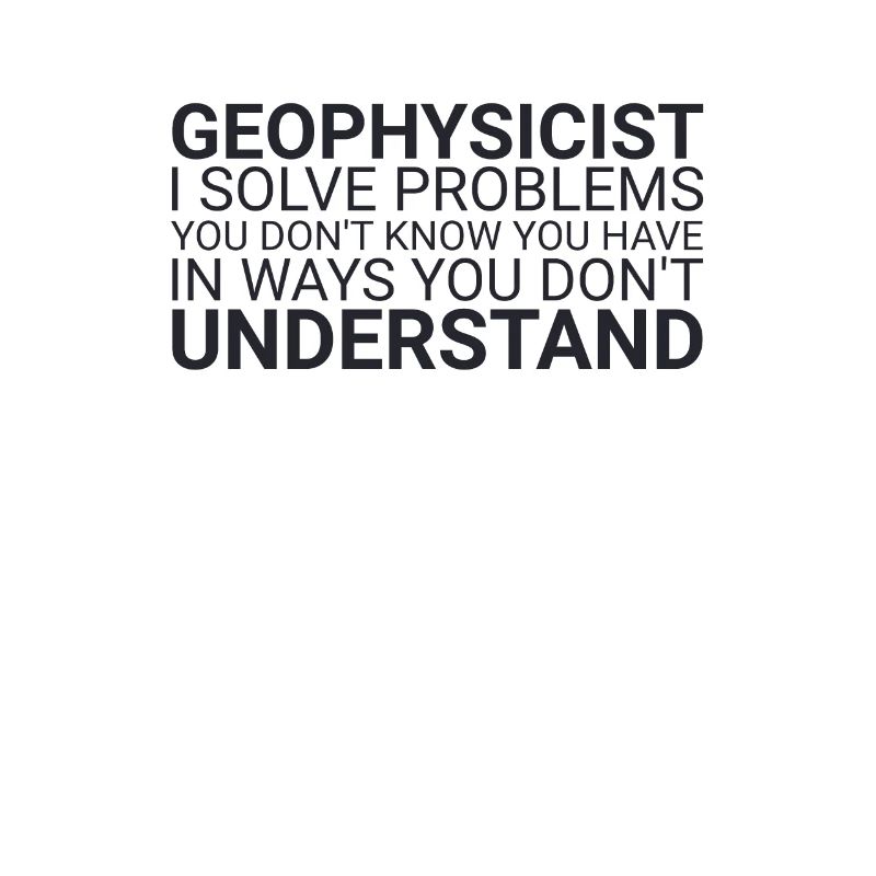 "Geophysicist Solves Problem | Geophysics"