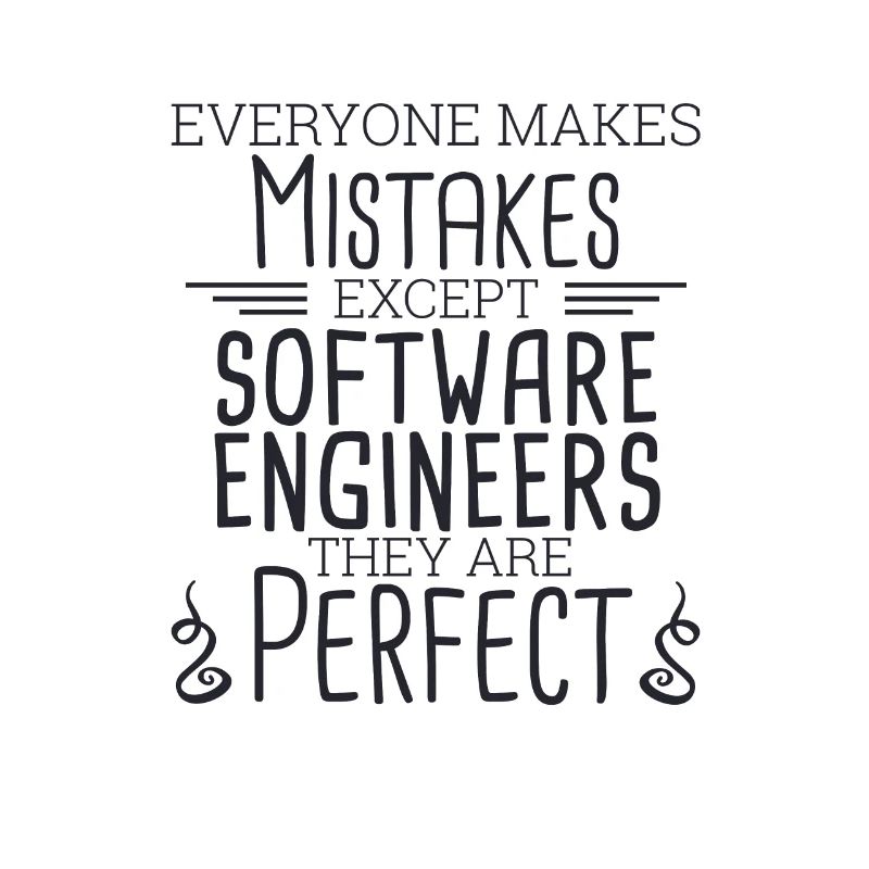 "Software Engineer Perfect | Programming"