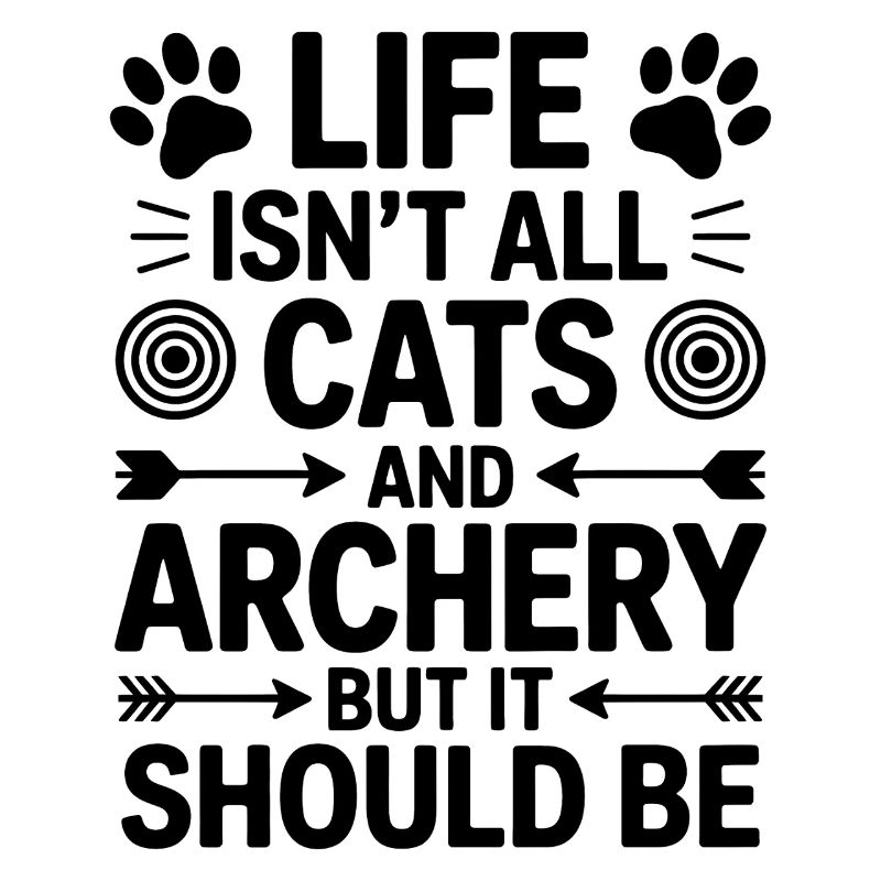 Bogenschießen Spruch Katzen Bogenschießen Geschenk