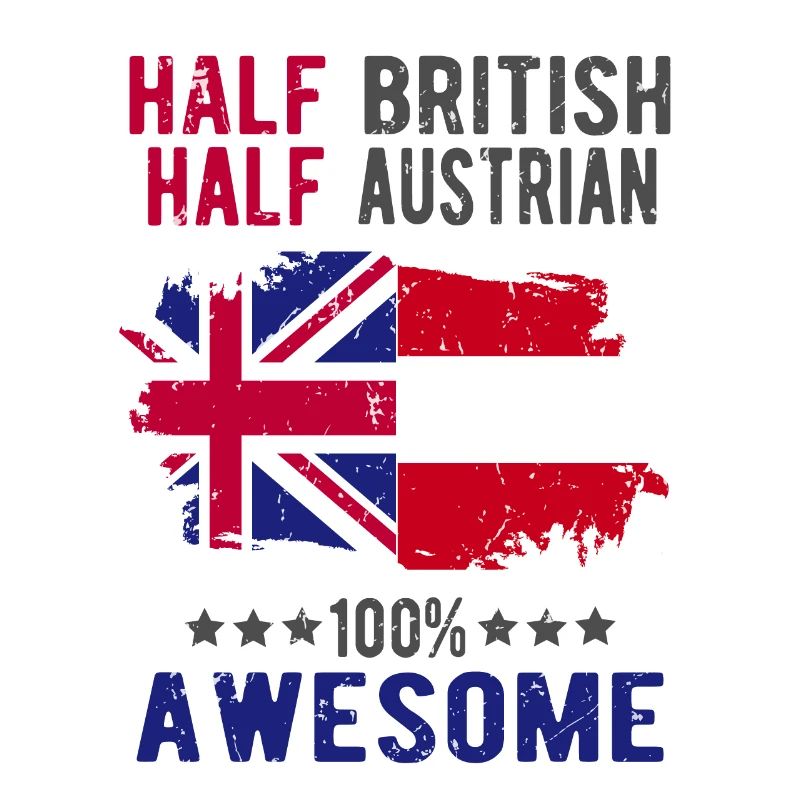 Half British Half Austrian