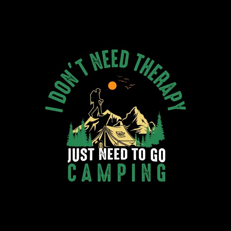 I Dont Need Therapy Camping Hiking Adventure Backp
