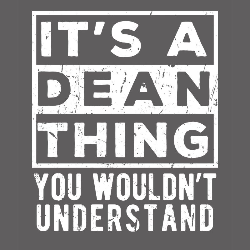 C’est une chose de Dean que tu ne comprendrais pas