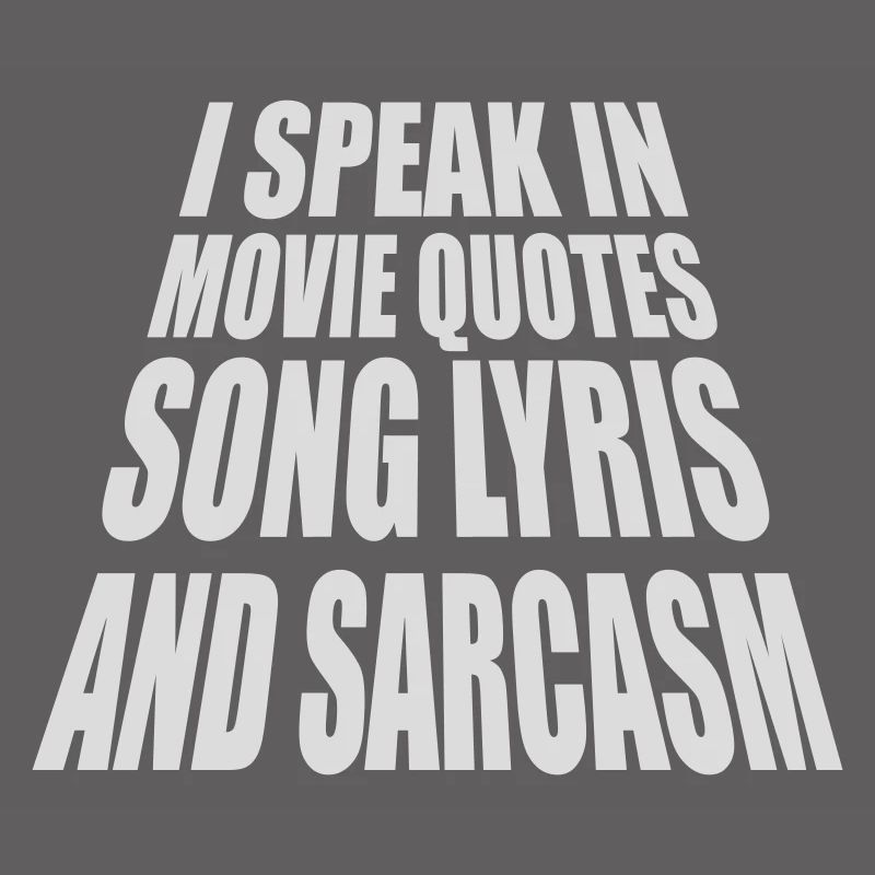 speak lyrics and sarcasm