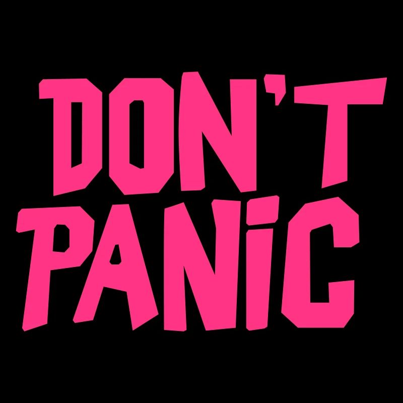 dont 'panic