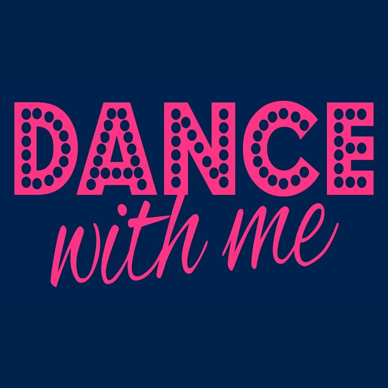 dance with me