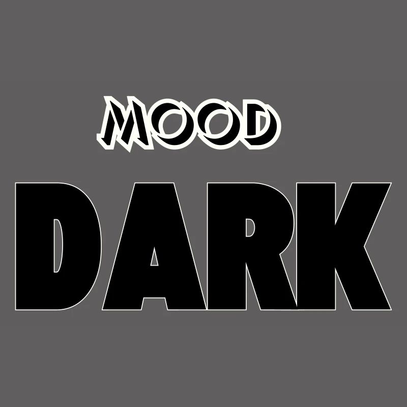 Mood: Dark