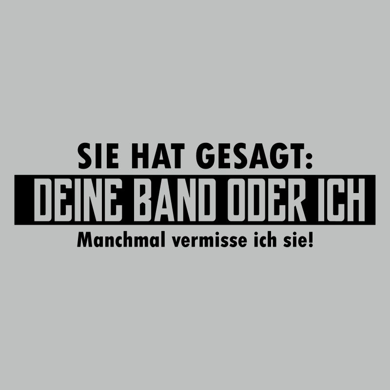 deine band oder ich