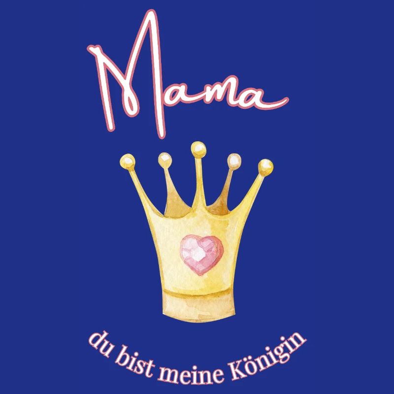Mom - my queen.