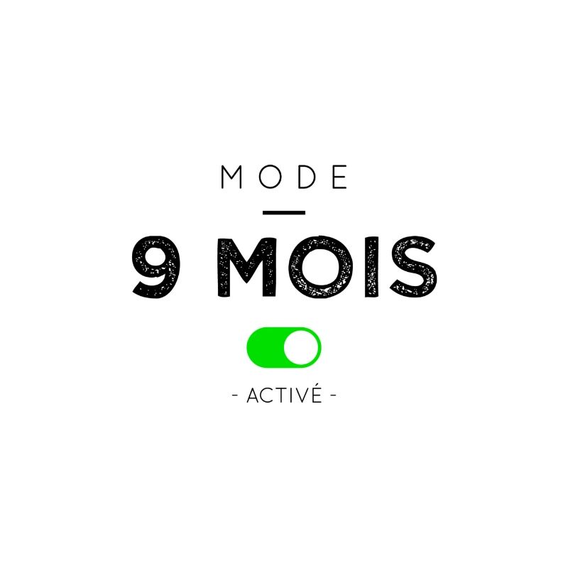 Mode 9 mois activé