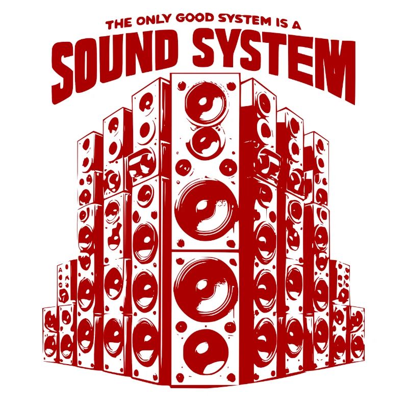 The only good system is a soundsystem