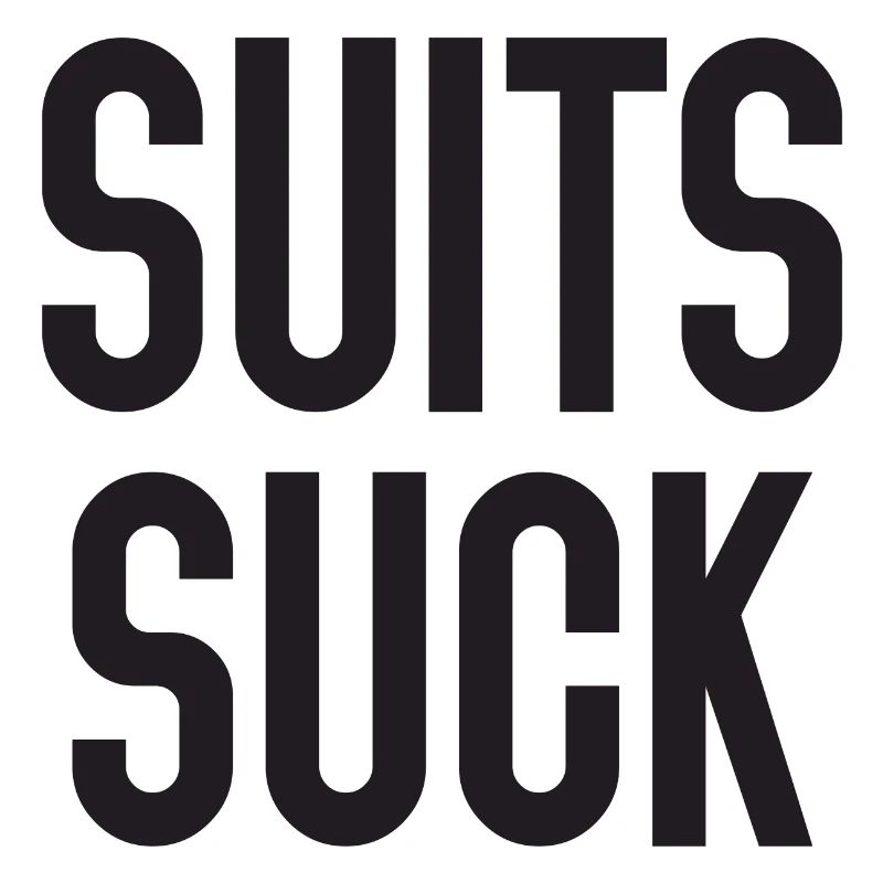 Suits Suck