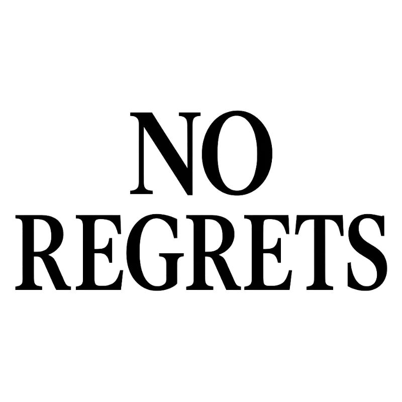 Aucun regret