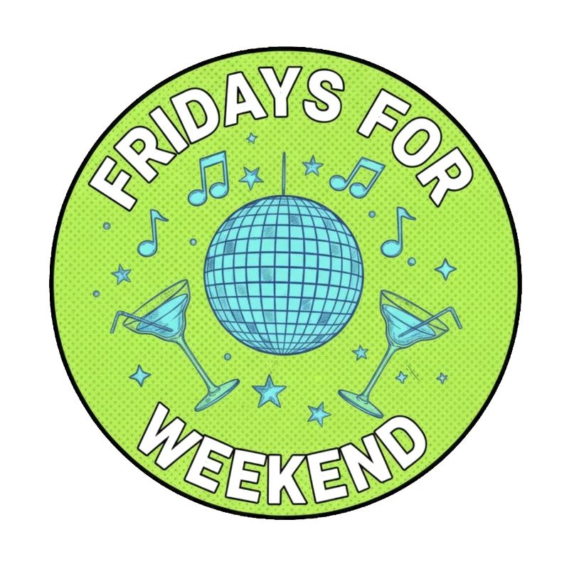 Fridays for Weekend Disco