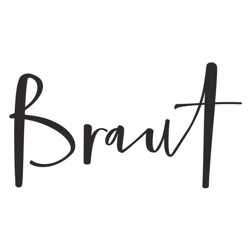 Braut – Stylisches Hochzeits-Textdesign