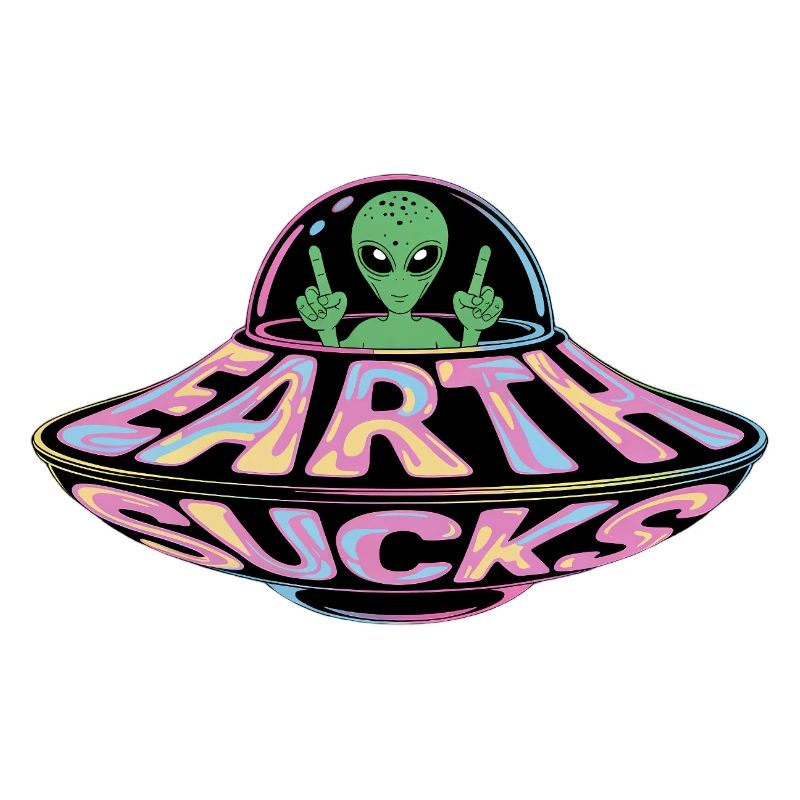 Neon UFO Earth Sucks Alien, Erde