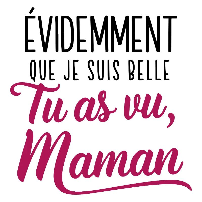 Belle comme Maman