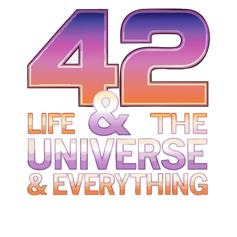 Life Universe Everything 42 réponses