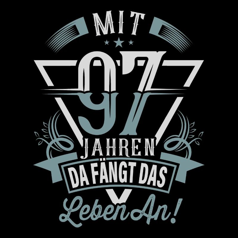 97. Geburtstag Da Fängt Das Leben An