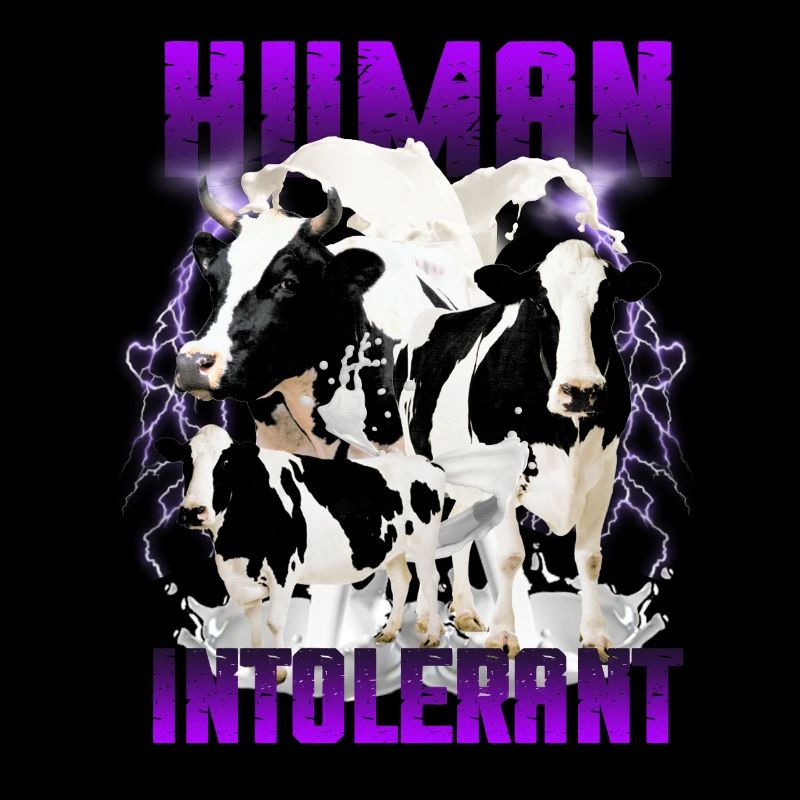 Unwearable Bootleg Human Intolerant