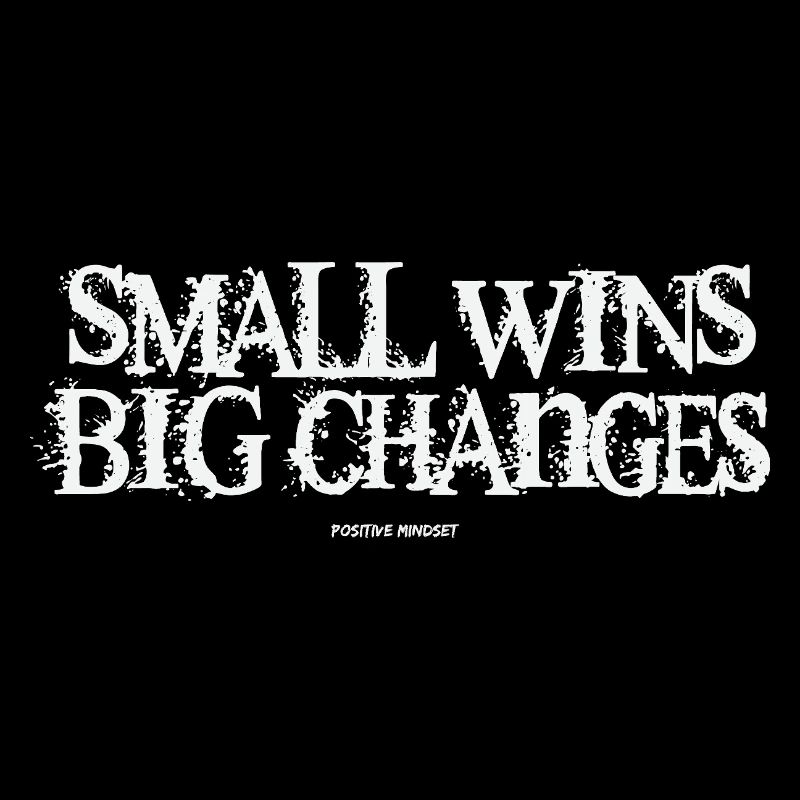 Small Wins, Big Changes – Erfolge feiern!