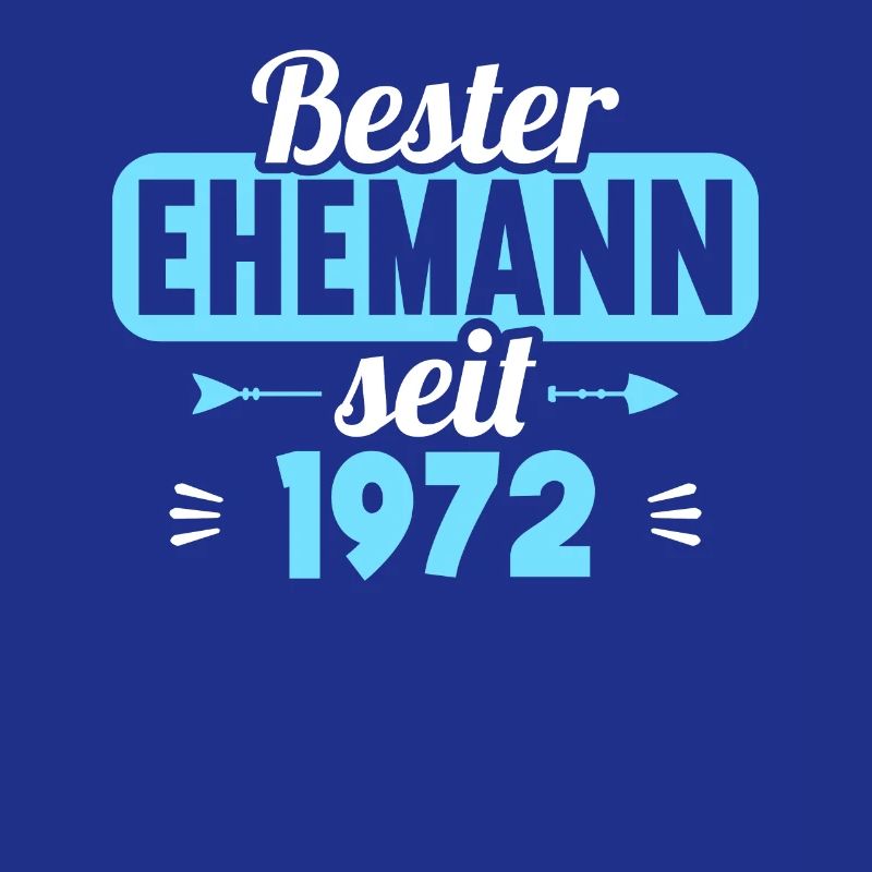 Beste Ehefrau Bester Ehemann seit 1972