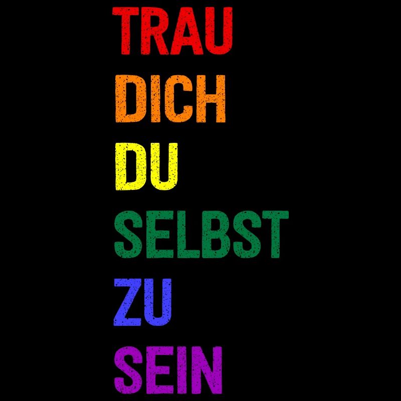 Trau Dich Du Selbst Zu Sein