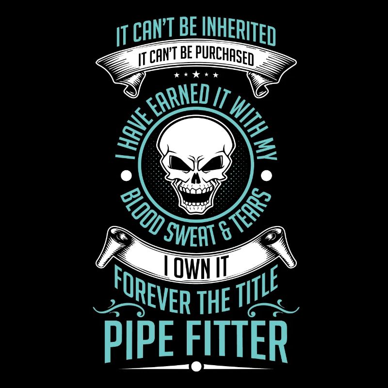 Pipefitter owned it