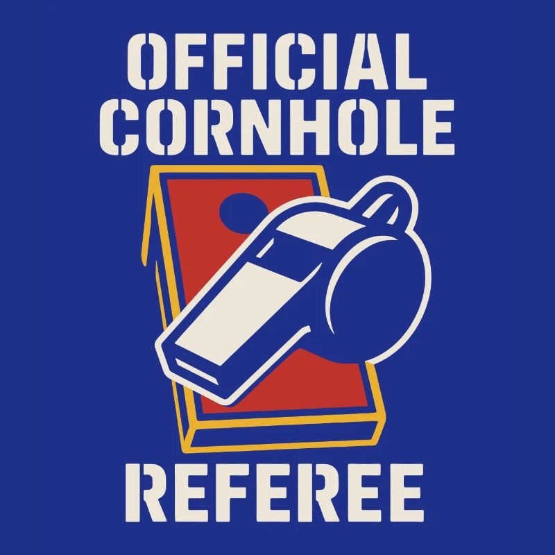 Cornhole Refere Official Referee