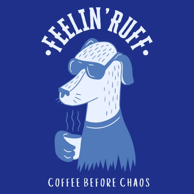 Feelin’ Ruff – Coffee Before Chaos