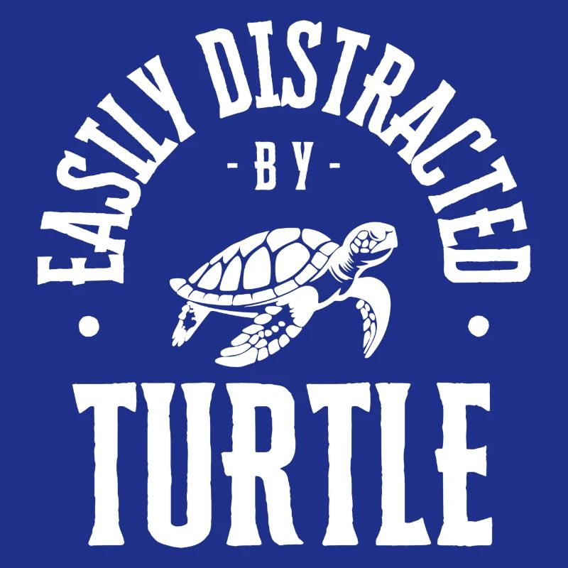 Easily Distracted by Turtle
